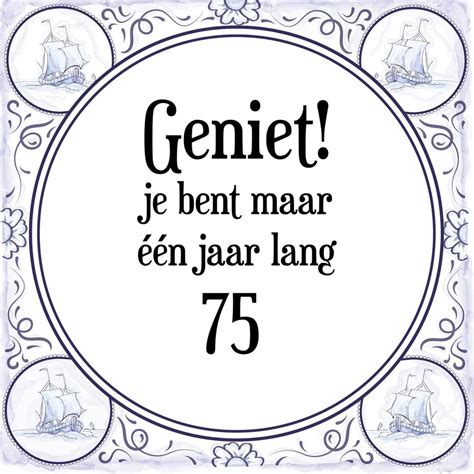 spreuken voor 75 jarige|gedicht 75 